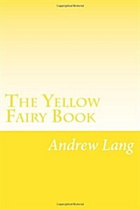 The Yellow Fairy Book (Paperback)