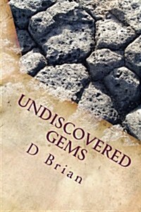 Undiscovered Gems (Paperback)