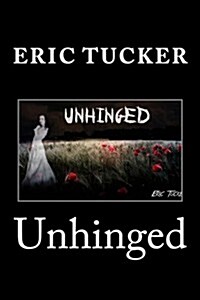 Unhinged (Paperback)