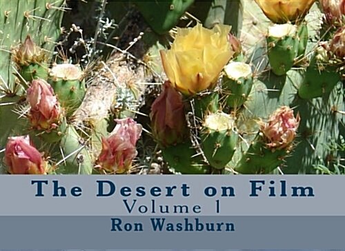 The Desert on Film (Paperback)