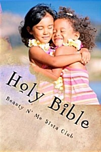 Beauty N Me Sista Club Holy Bible: The New Testament (Paperback)
