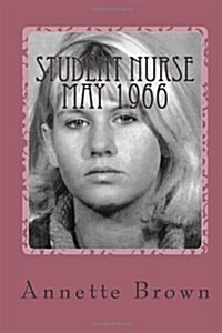 Student Nurse May 1966 (Paperback)