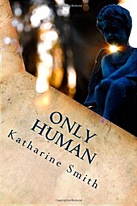 Only Human (Paperback)