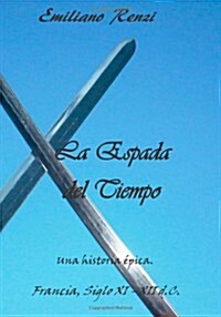 La Espada del Tiempo (Paperback)