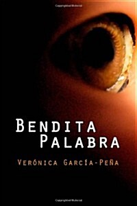 Bendita palabra (Paperback)