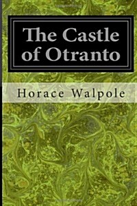 The Castle of Otranto (Paperback)