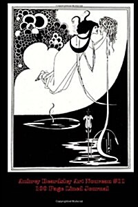 Aubrey Beardsley Art Nouveau #11 100 Page Lined Journal: Blank 100 Page Lined Journal for Your Thoughts, Ideas, and Inspiration (Paperback)