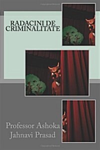 Radacini De Criminalitate (Paperback)
