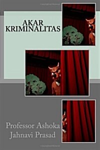 Akar Kriminalitas (Paperback)