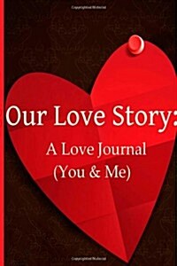 Our Love Story (Paperback)