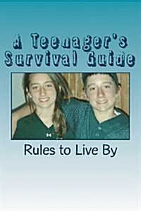 A Teenagers Survival Guide (Paperback)