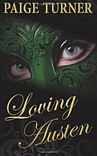 Loving Austen (Paperback)