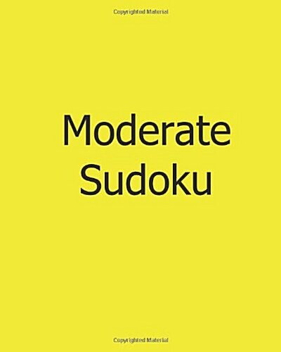 Moderate Sudoku: Volume 6: Large Grid Sudoku Puzzles (Paperback)