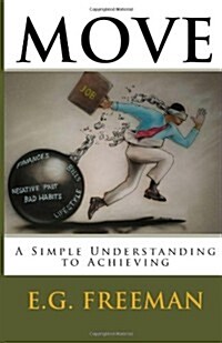 Move: Move: A Simple Understanding to Achieving (Paperback)