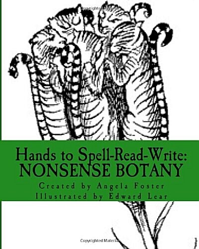 Hands to Spell-Read-Write: Nonsense Botany (Paperback)