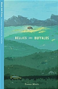 Bellies and Buffalos (Paperback)