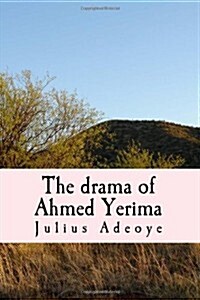 The Drama of Ahmed Yerima (Paperback)