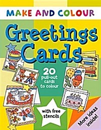 Make & Colour Greetings Cards (Paperback)