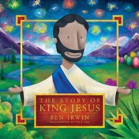 (The)Story of King Jesus