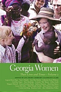 Georgia Women: Their Lives and Times, Volume 2 (Paperback)