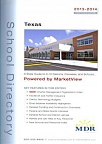 MDRs Texas School Directory 2013-2014 (Paperback, 36th, Spiral)