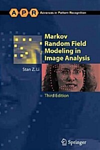 Markov Random Field Modeling in Image Analysis (Paperback, Softcover reprint of hardcover 3rd ed. 2009)