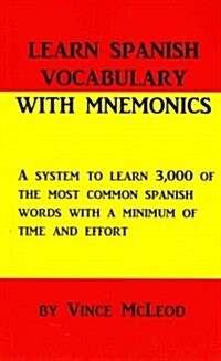 Learn Spanish Vocabulary With Mnemonics (Paperback, Bilingual)