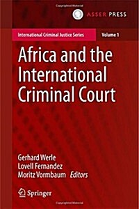 Africa and the International Criminal Court (Hardcover)