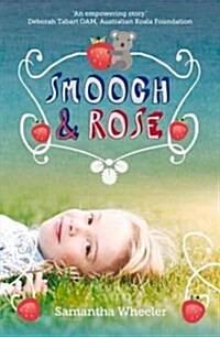 Smooch & Rose (Paperback)
