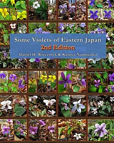 Some Violets of Eastern Japan - 2nd Edition (Paperback)