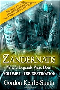 Zandernatis: Pre-Destination (Paperback)
