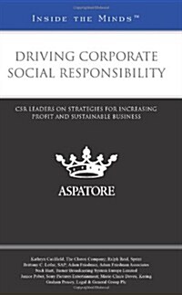 Driving Corporate Social Responsibility (Paperback)