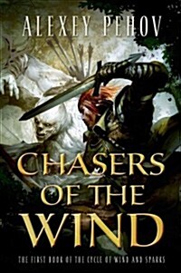 Chasers of the Wind (Hardcover)