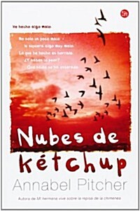 Nubes de Ketchup (Paperback)