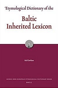 Etymological Dictionary of the Baltic Inherited Lexicon (Hardcover)