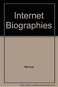 Internet Biographies (Library)