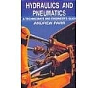 Hydraulic and Pneumatics (Paperback)