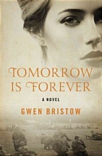 Tomorrow Is Forever (Paperback)