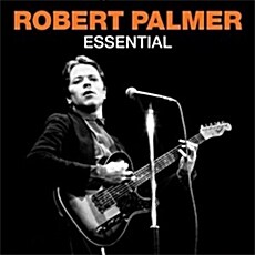 [수입] Robert Palmer - Essential