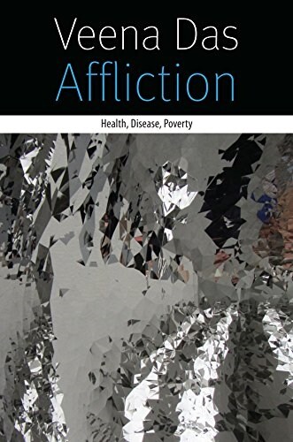 Affliction: Health, Disease, Poverty (Paperback)