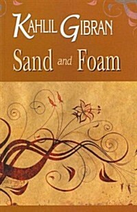 Sand and Foam (Paperback)