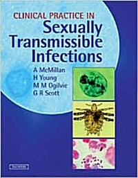 Clinical Practice in Sexually Transmissible Infections (Hardcover)