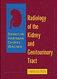 Davidsons Radiology of the Kidney and Genitourinary Tract (Hardcover, 3rd, Subsequent)