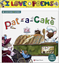 I Love Poems Set 11 Patterns : Pat-a-Cake (Story Book + Workbook + Teacher's Guide + Audio CD 1장)