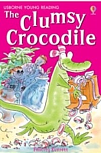 The Clumsy Crocodile (Paperback)