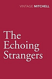 The Echoing Strangers (Paperback)