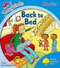 Oxford Reading Tree: Level 3: More Songbirds Phonics : Back to Bed (Paperback)