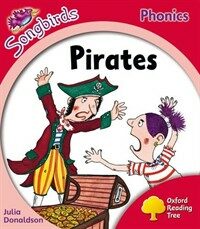 Oxford Reading Tree: Level 4: More Songbirds Phonics : Pirates (Paperback)