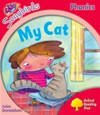 Oxford Reading Tree: Level 4: More Songbirds Phonics : My Cat (Paperback)