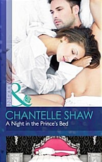 A Night in the Princes Bed (Paperback)